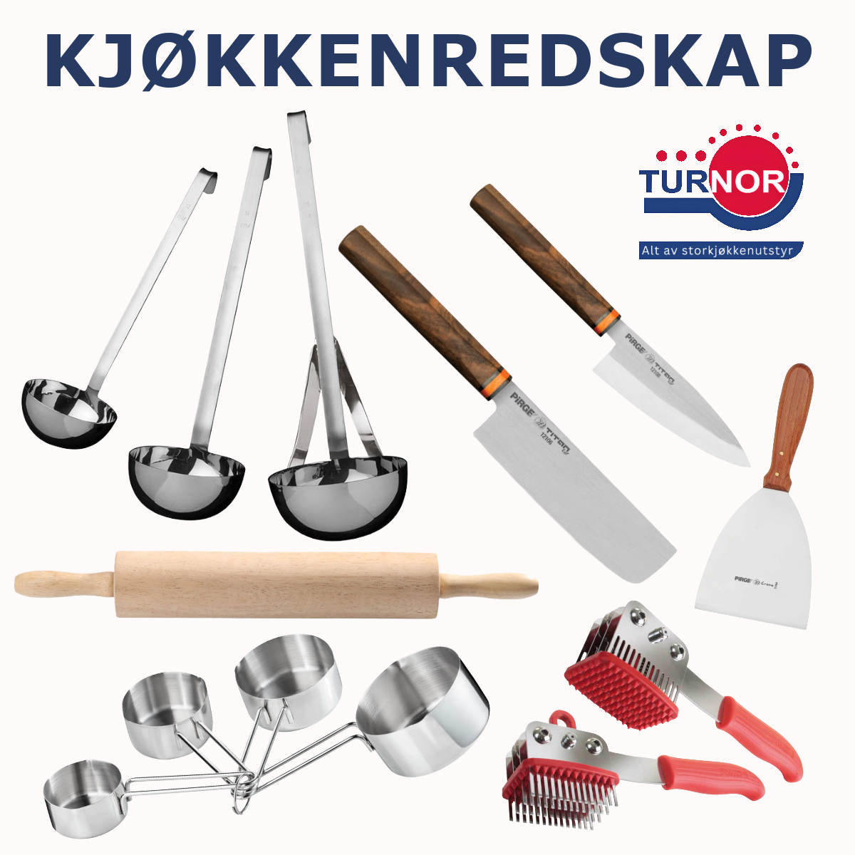Kjøkkenredskap for proffkjøkken: Kniver, øser og målebeger Øser, kokkekniver, stekespade, kjevle, målebeger og kjøttmørner fra Turnor